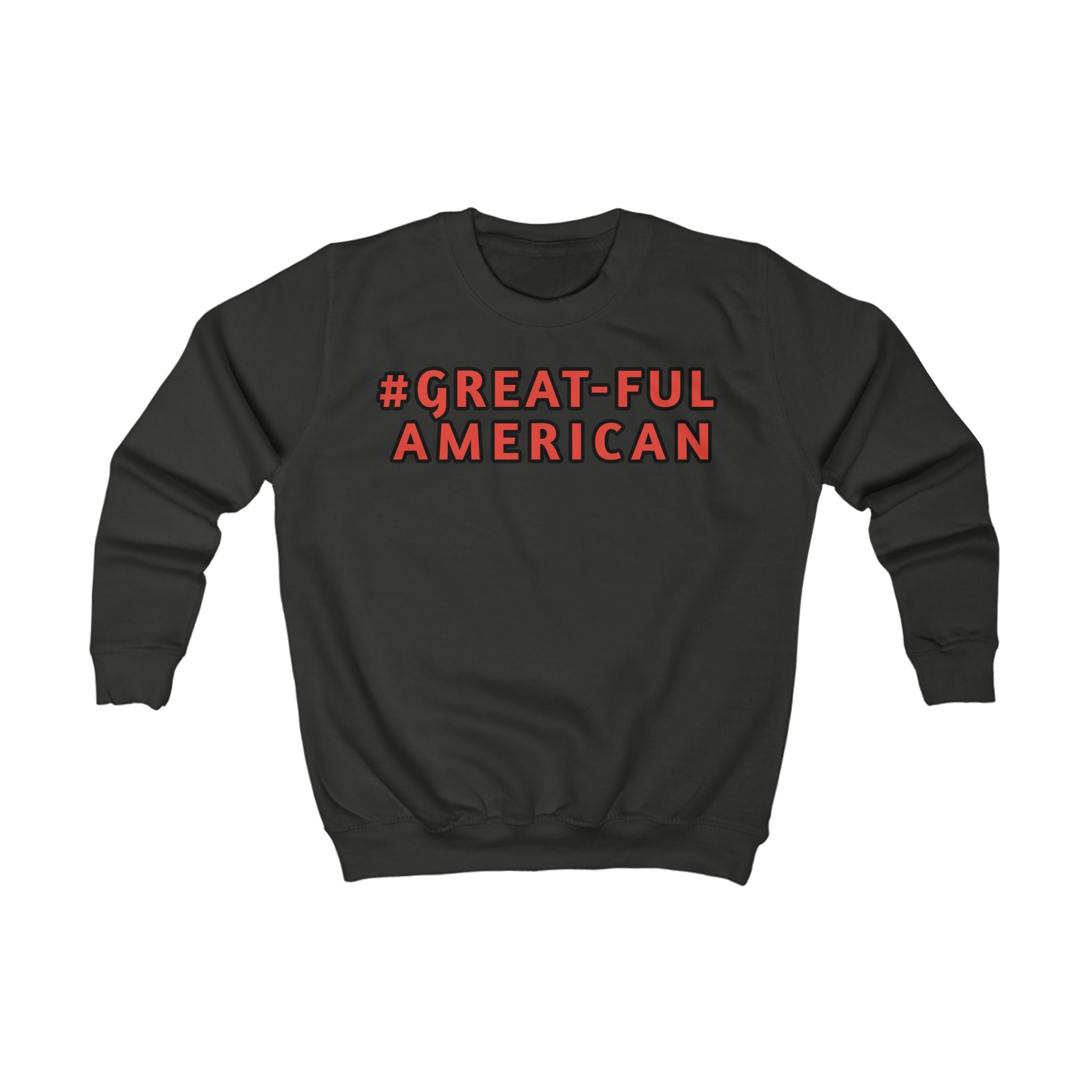 WHITE or BLACK SWEATER w/ RED WRITING, Youth Patriotism Sweatshirt