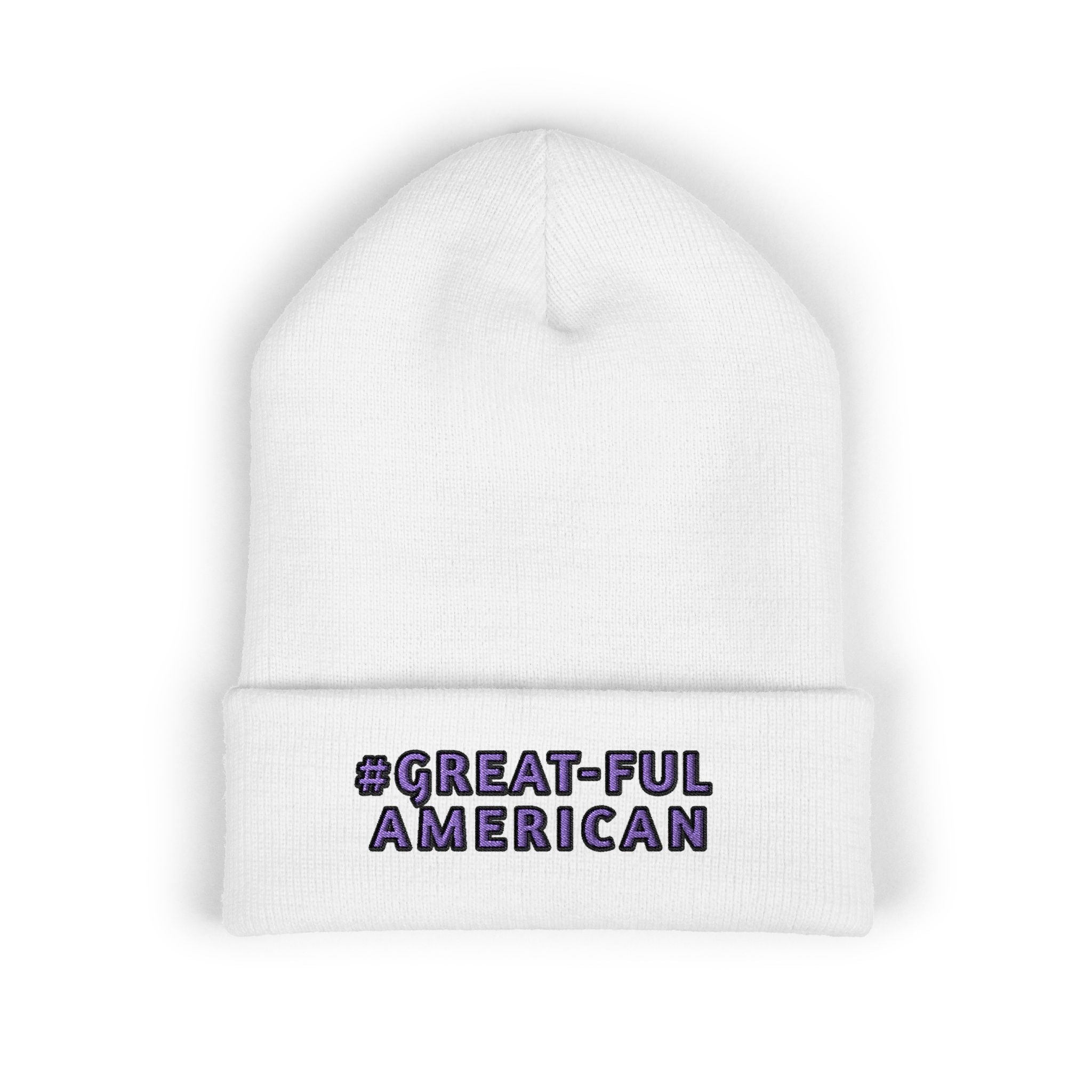 WHITE OR BLACK BEANIE w/BLUE WRITINGEmbroidered Be "Great-Ful American" Cuffed Beanie