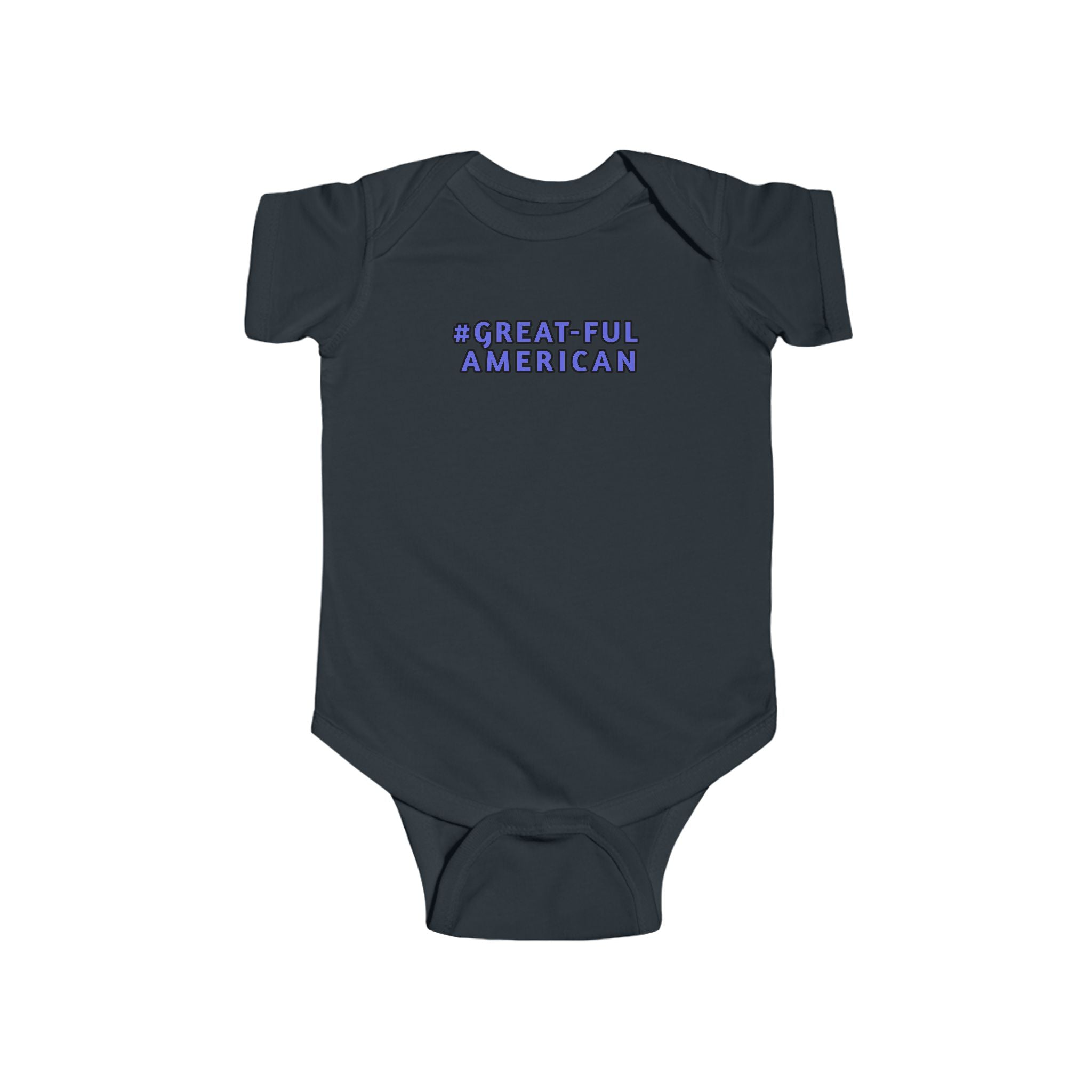 WHITE or BLACK ONESIE w/ BLUE WRITING, Infant Onesie - Gratitude, Pride, and Unity Message for Little Patriots