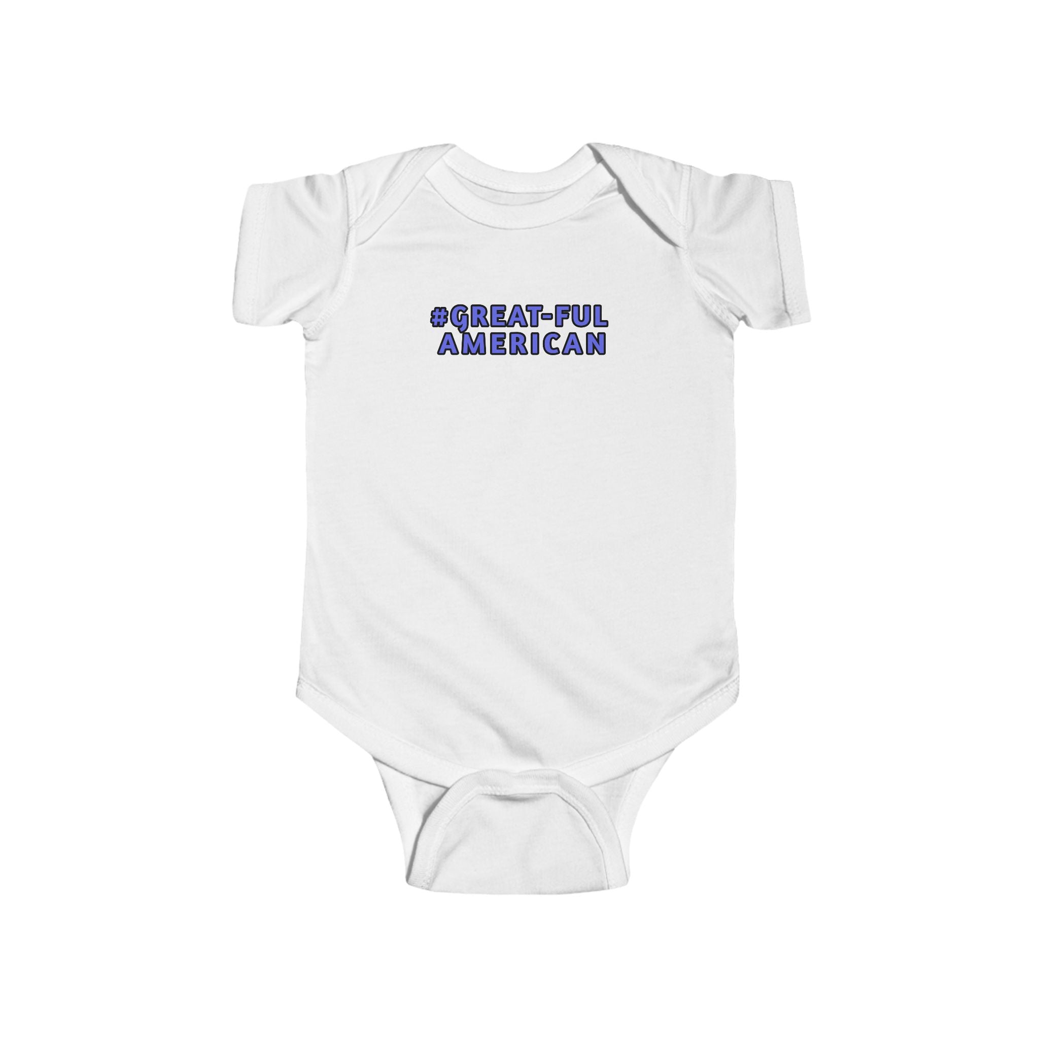 WHITE or BLACK ONESIE w/ BLUE WRITING, Infant Onesie - Gratitude, Pride, and Unity Message for Little Patriots
