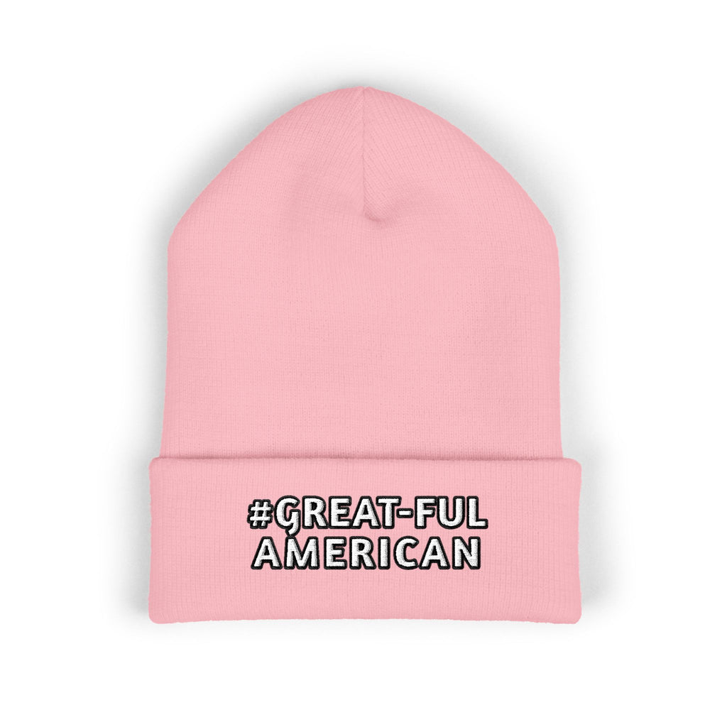 BLUE, RED, or PINK BEANIE w/WHITE LETTERING, Embroidered 'Be Great-Ful American' Cuffed Beanie