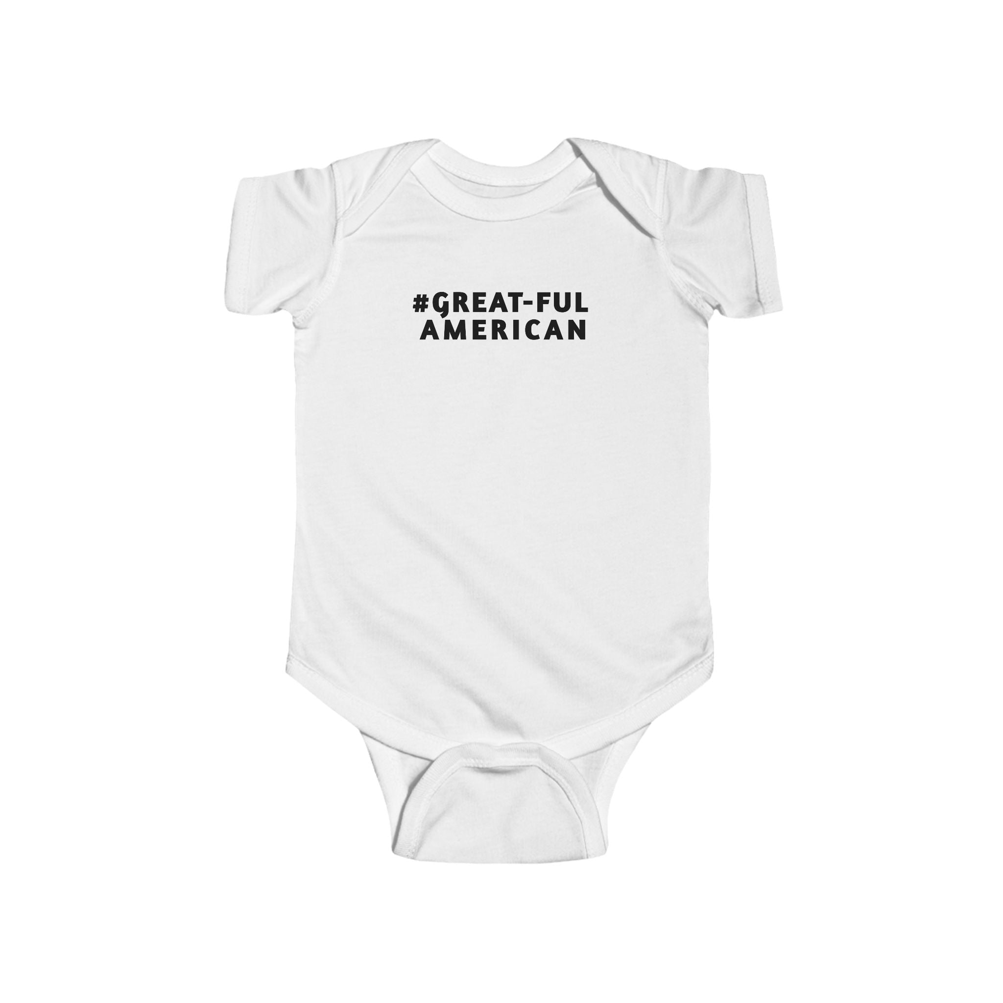 BLUE, RED, WHITE w/ WHITE WRITING and WHITE w/BLACK WRITING. SPECIAL PINK HEARTS ONESIE TOO. Infant Onesie - Gratitude, Pride, and Unity Message for Little Patriots