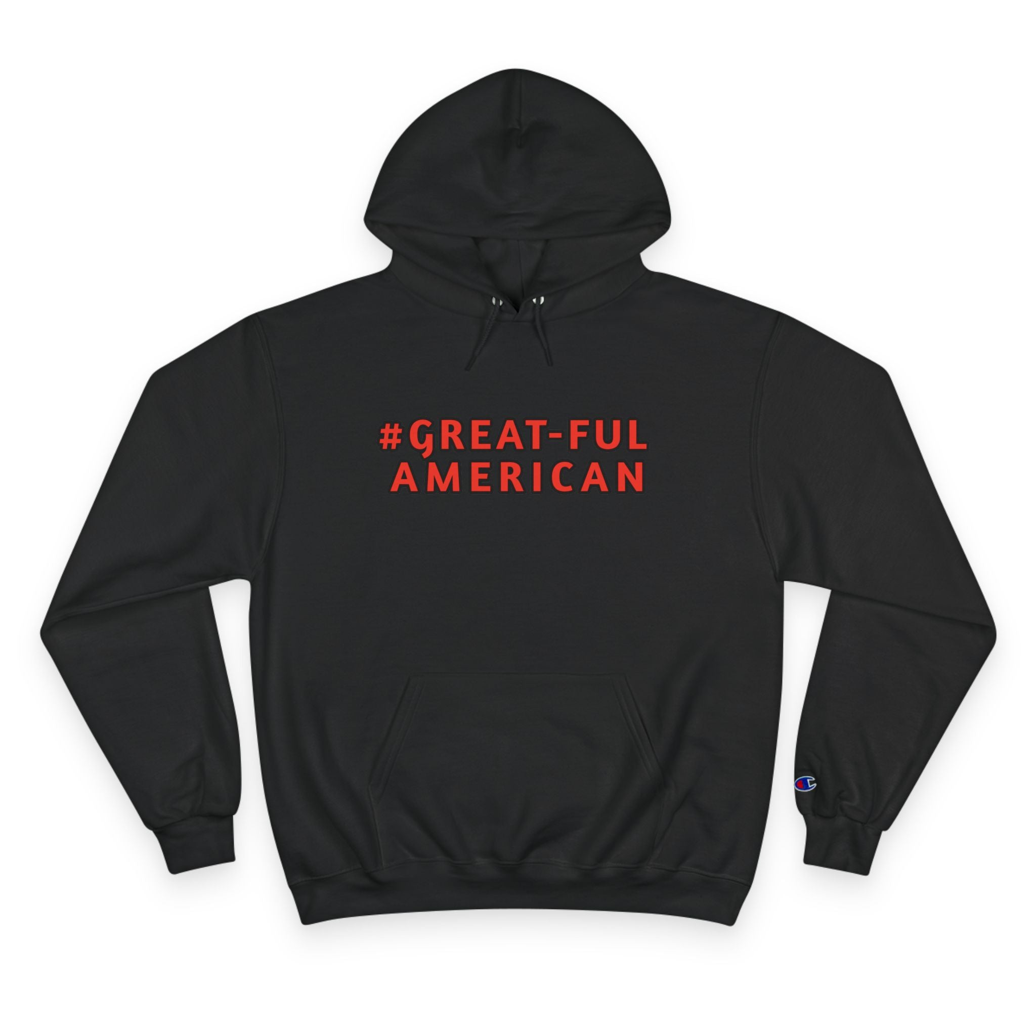 WHITE or BLACK HOODIE w/ RED WRITING,  Champion Brand Hooded Sweatshirt- Comfort, Quality, and Gratitude - Functional Front Pouch Pocket - Classic Drawstring Hood  