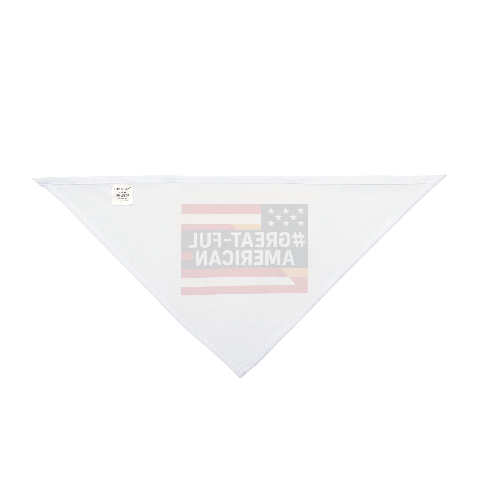 "#GREAT-FUL AMERICAN" American Flag Pet Bandana — Patriotic Dog & Cat Accessory for 4th of July, Memorial Day, and Everyday Proud Pet Owners