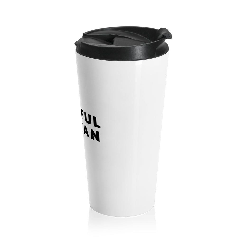 WHITE MUG w/ BLACK WRITING, 15oz Patriotic "Great-Ful  American" Stainless Steel Travel Mug