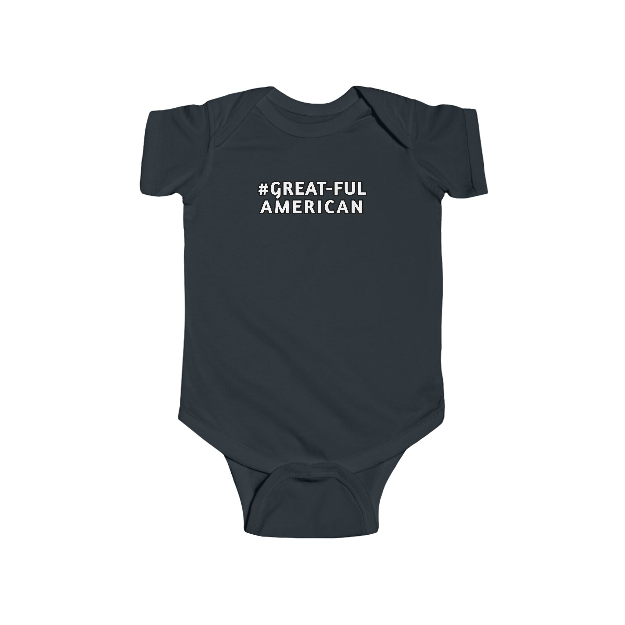 BLUE, RED, WHITE w/ WHITE WRITING and WHITE w/BLACK WRITING. SPECIAL PINK HEARTS ONESIE TOO. Infant Onesie - Gratitude, Pride, and Unity Message for Little Patriots