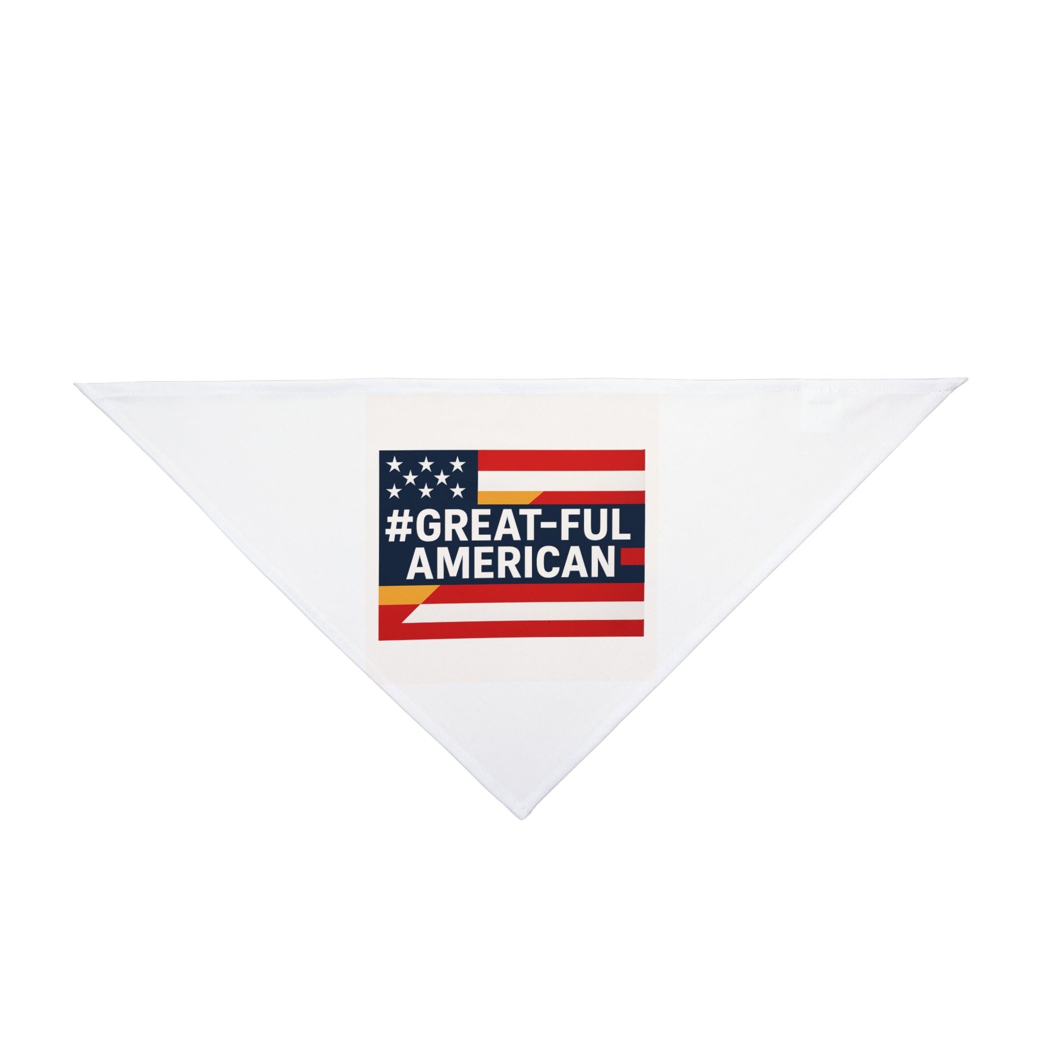 "#GREAT-FUL AMERICAN" American Flag Pet Bandana — Patriotic Dog & Cat Accessory for 4th of July, Memorial Day, and Everyday Proud Pet Owners